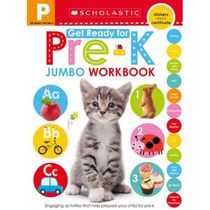 Get Ready for Pre-K Jumbo Workbook: Scholastic Early Learners (Jumbo Workbook)