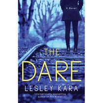 The Dare A Novel