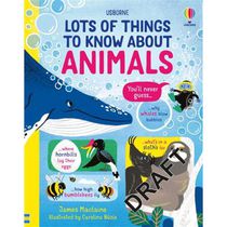 Lots of Things to Know About Animals